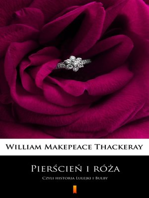 cover image of Pierścień i róża